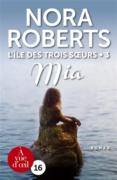 L'île des trois soeurs. Vol. 3. Mia