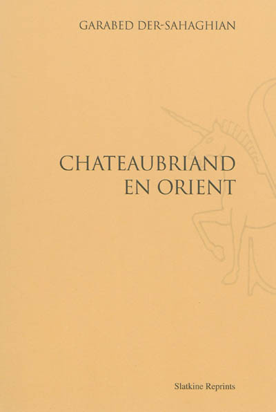 Chateaubriand en Orient