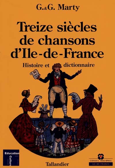 Treize siècles de chansons d'Ile-de-France