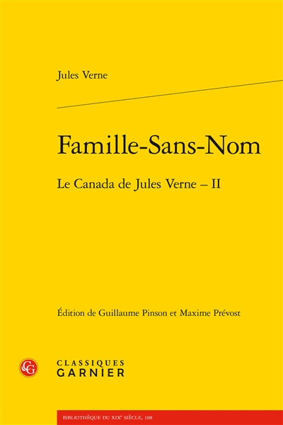 Le Canada de Jules Verne. Vol. 2. Famille-sans-nom
