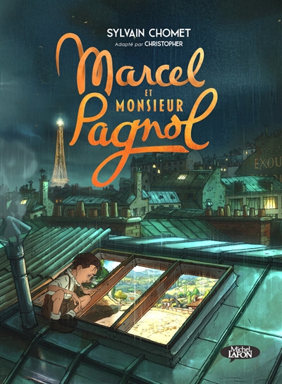 Marcel et monsieur Pagnol,...