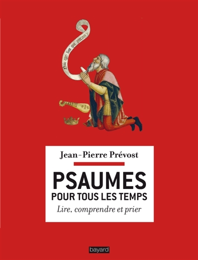 Psaumes pour tous les temps...