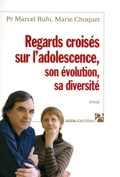 regards croisés sur l'adolescence, son évolution, sa diversité