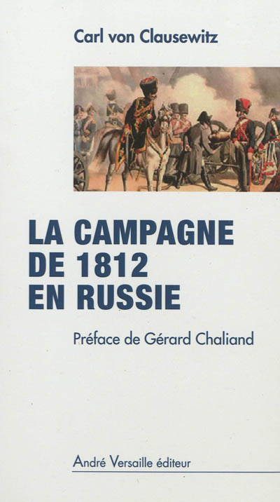 La campagne de 1812 en Russie