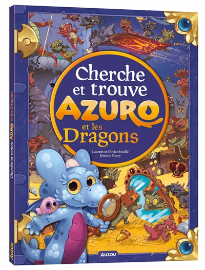 Azuro et les dragons :...