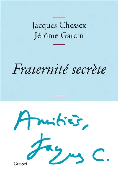 Fraternité secrète : correspondance 1975-2009