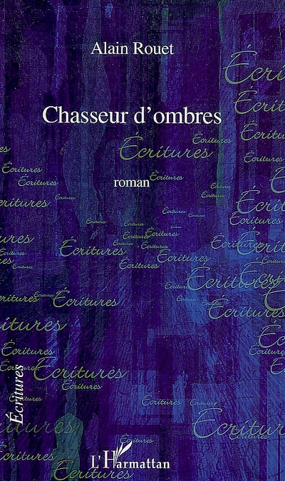 Chasseur d'ombres