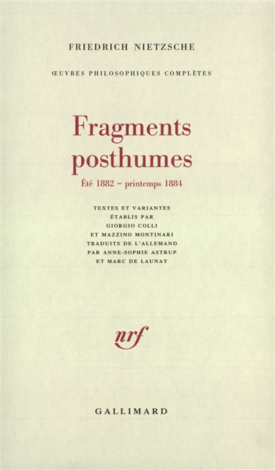Oeuvres philosophiques complètes. Vol. 9. Fragments posthumes, été 1882- printemps 1884