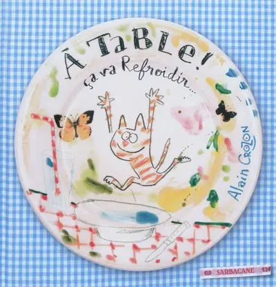 A table ! : ça va refroidir...