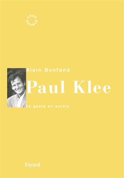 Paul Klee : le geste en sursis