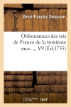 Ordonnances des rois de France de la troisième race. Volume 9 (Ed.1755)