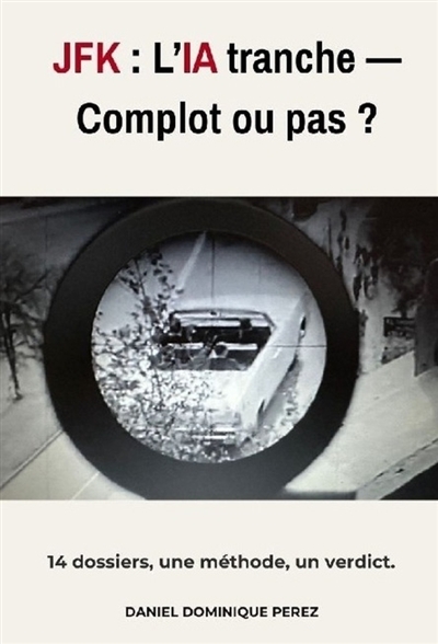 JFK : L'IA tranche Complot...