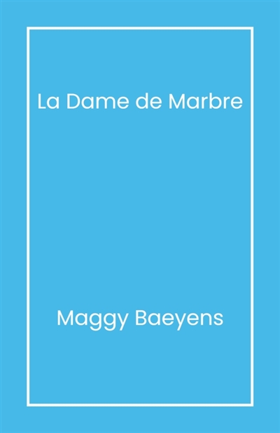 La Dame de marbre
