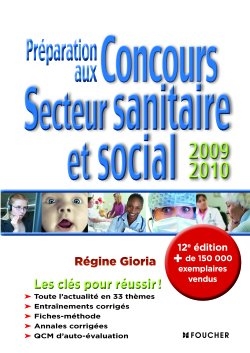Préparation aux concours, secteur sanitaire et social : 2009-2010