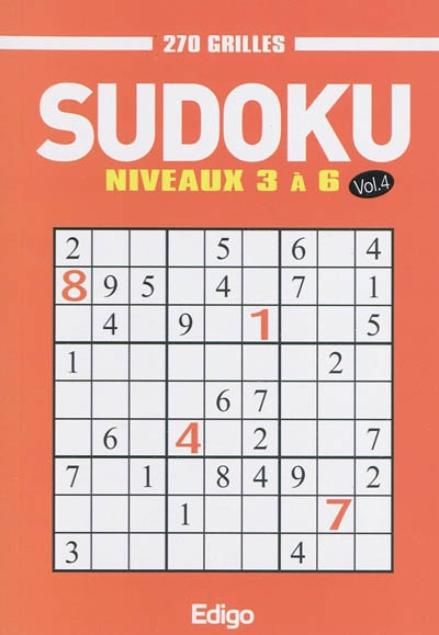 Sudoku, 270 grilles : niveaux 3 à 6. Vol. 4