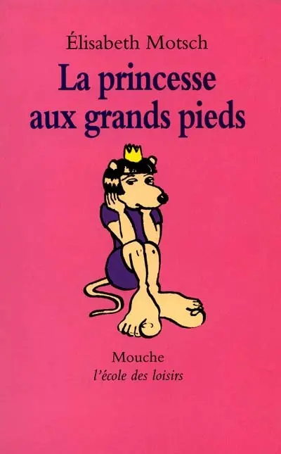 La princesse aux grands pieds