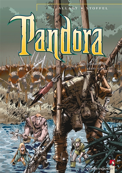 Pandora. Vol. 2. Les flibustiers du grand fleuve