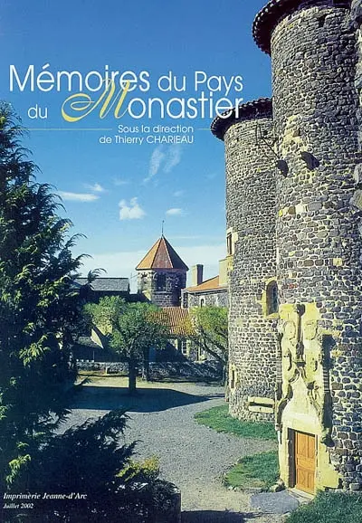 Mémoires du pays du Monastier
