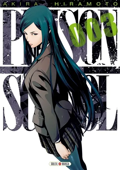 Prison school. Vol. 3