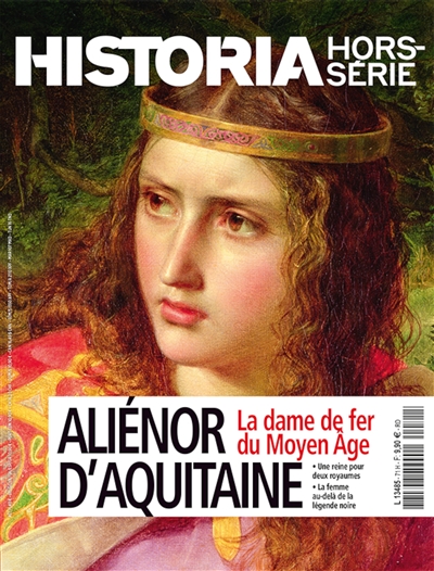 Aliénor d'Aquitaine La dame de fer du Moyen Age