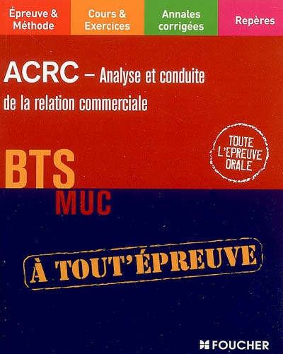 ACRC, analyse et conduite de la relation commerciale, BTS MUC