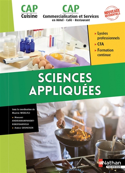 Sciences appliquées, CAP cuisine, CAP commercialisation et services