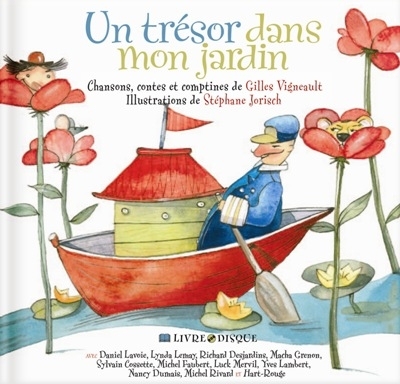 Un trésor dans mon jardin : chansons, contes et comptines