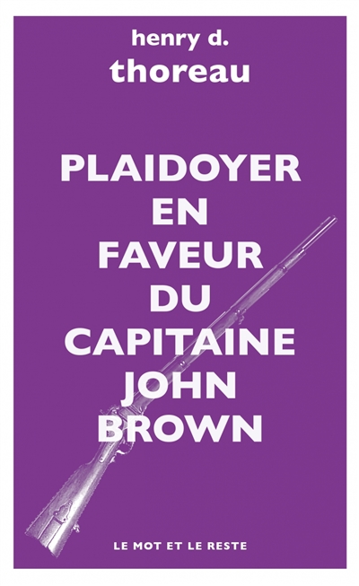 Plaidoyer en faveur du capitaine John Brown