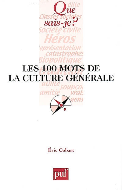 Les 100 mots de la culture générale