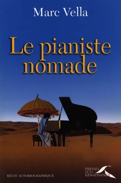 Le pianiste nomade