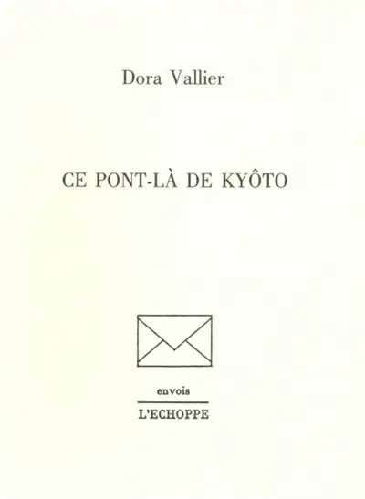 Ce pont-là de Kyôto