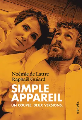 Simple appareil : un couple, deux versions