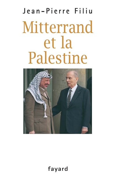Mitterrand et la Palestine
