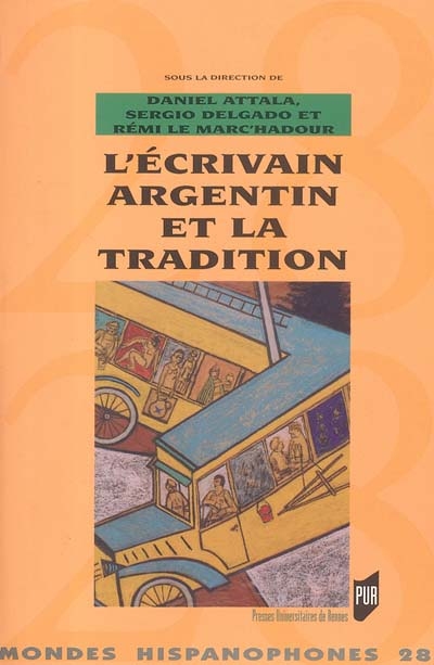 L'écrivain argentin et la tradition