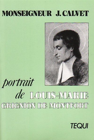 Portrait de Louis-Marie Grignion de Montfort