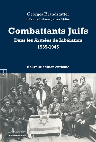 Combattants juifs dans les armées de libération, 1939-1948 : Europe, Afrique du Nord et du Sud, Brigade juive : témoignages