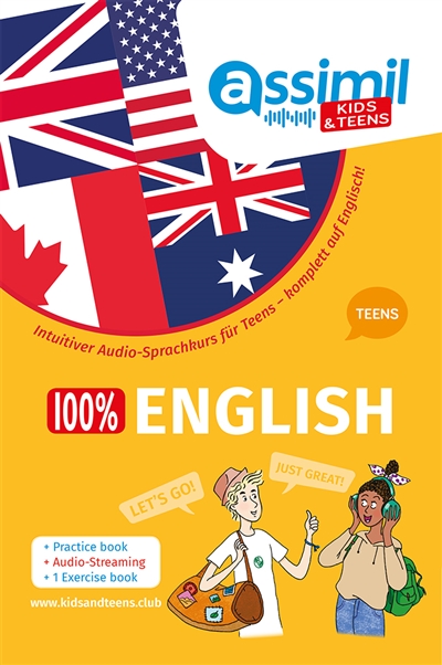100 % English teens : intuitiver Audio-Sprachkurs für Teens : komplett auf Englisch !