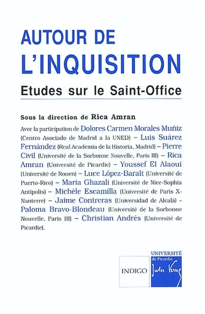 Autour de l'Inquisition : études sur le Saint-Office