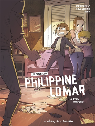 Les enquêtes polar de Philippine Lomar. Vol. 4. Total respect !