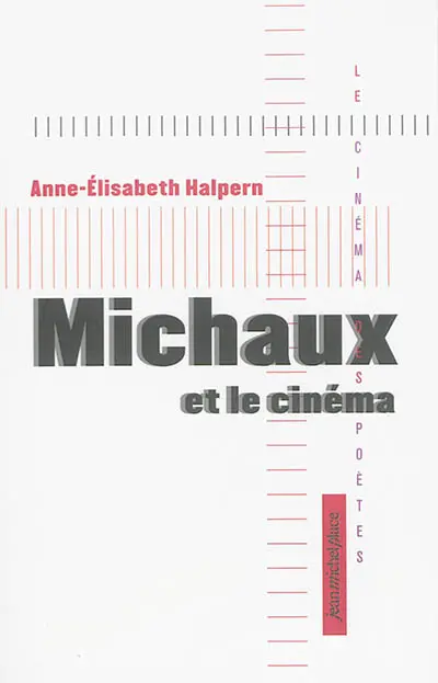Michaux et le cinéma