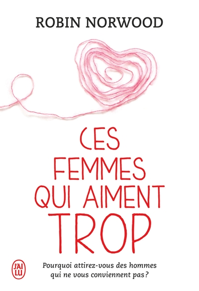 ces femmes qui aiment trop. vol. 1 & 2