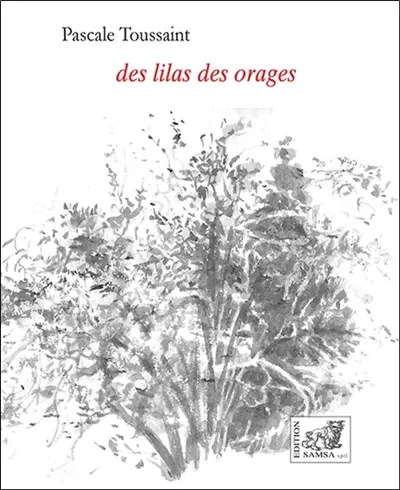 Des lilas des orages