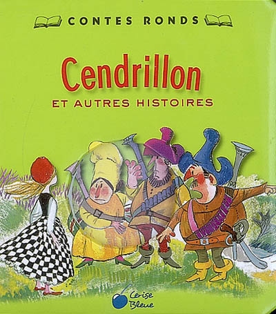 Cendrillon : et autres histoires