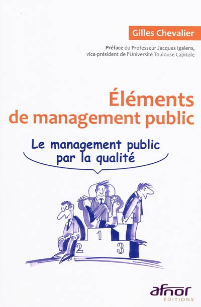 Eléments de management public : le management public par la qualité