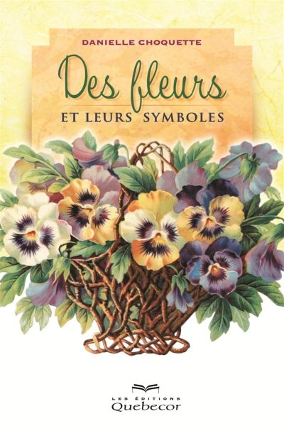 Des fleurs et leurs symboles : les plantes nous parlent