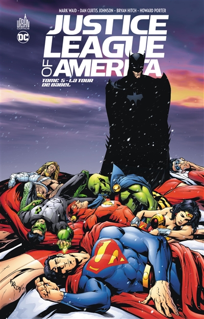 Justice league of America. Vol. 5. La tour de Babel