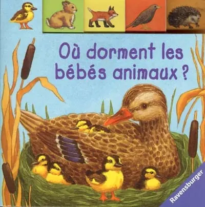 Où dorment les bébés animaux ?