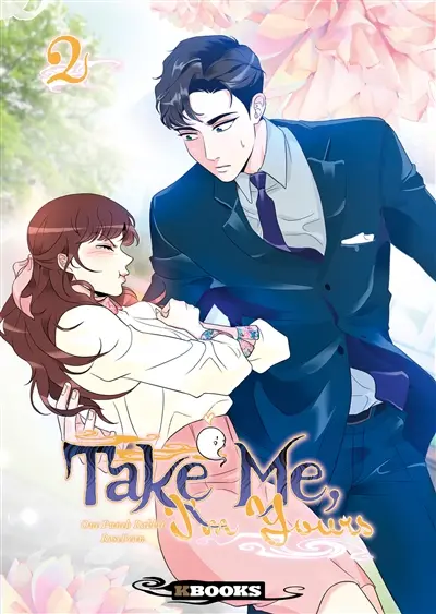 Take me, I'm yours. Vol. 2