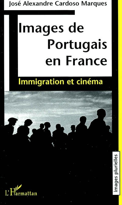 Images de Portugais en France : immigration et cinéma