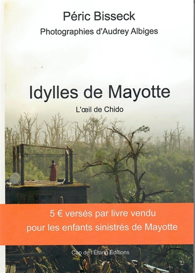 Idylles de Mayotte : l'oeil de Chido